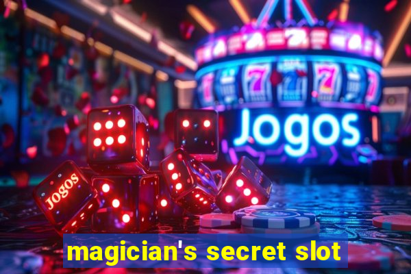 magician's secret slot