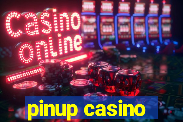 pinup casino