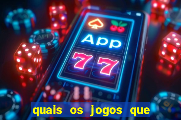 quais os jogos que realmente pagam