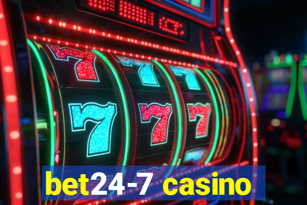 bet24-7 casino