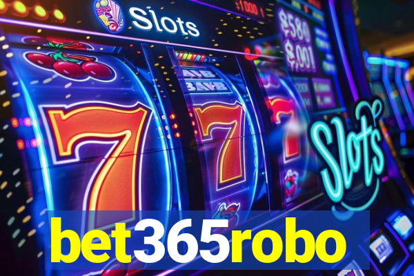 bet365robo