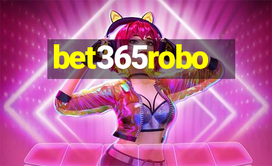 bet365robo