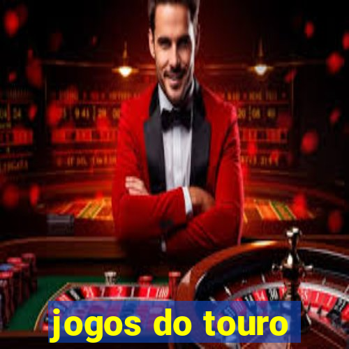 jogos do touro