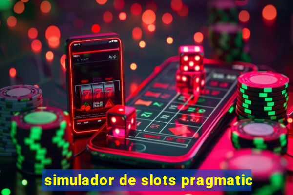 simulador de slots pragmatic