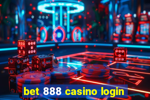 bet 888 casino login