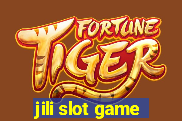 jili slot game