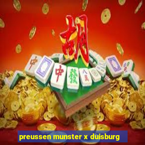 preussen munster x duisburg