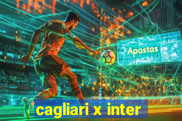 cagliari x inter