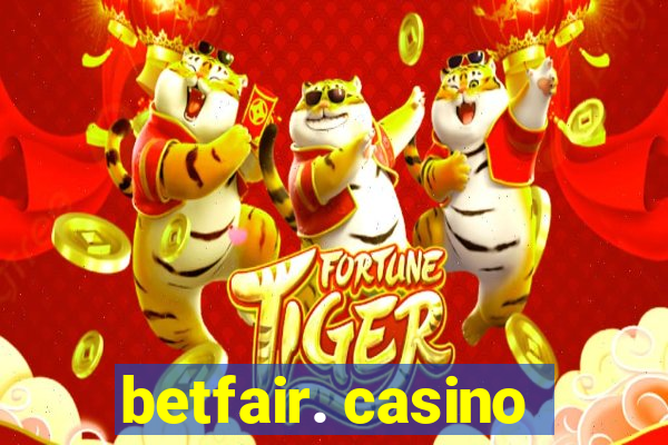 betfair. casino