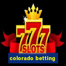 colorado betting