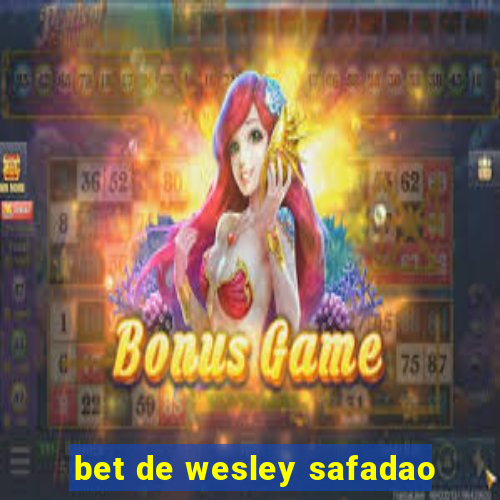 bet de wesley safadao