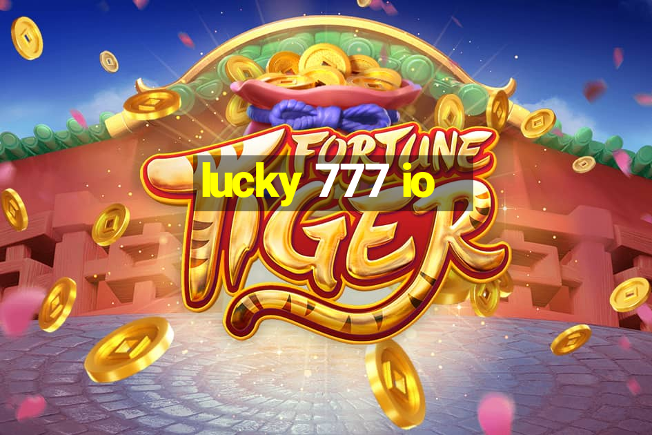 lucky 777 io