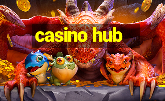 casino hub