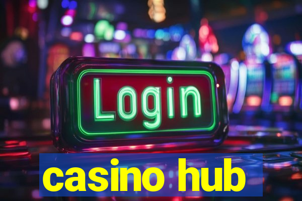 casino hub