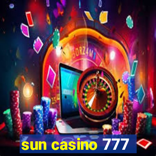 sun casino 777