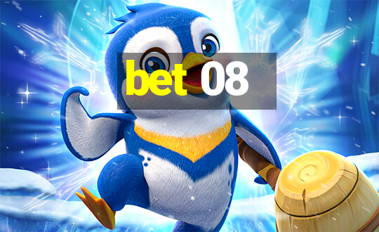 bet 08