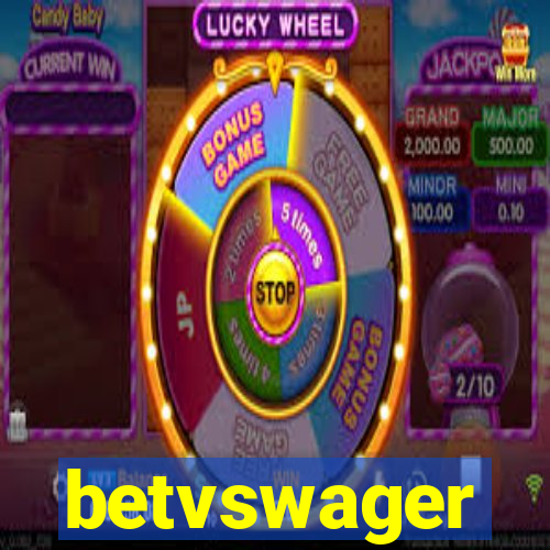 betvswager