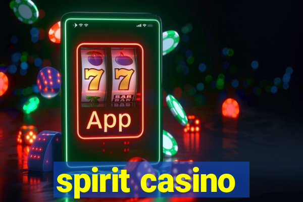 spirit casino