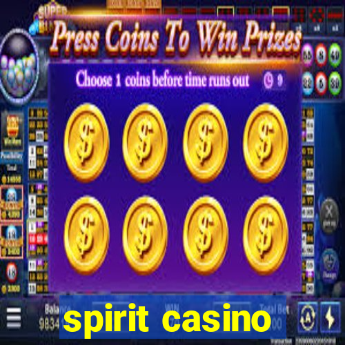 spirit casino