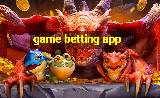 game betting app