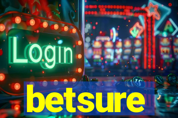 betsure