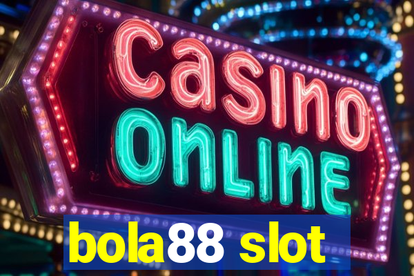 bola88 slot