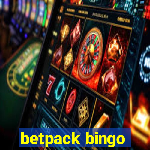 betpack bingo