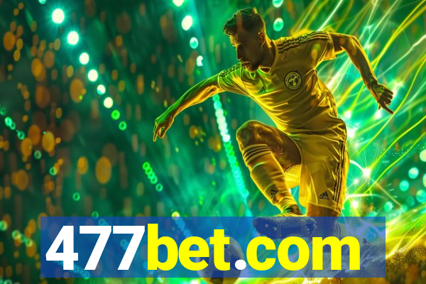 477bet.com