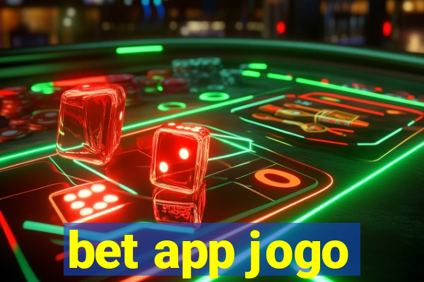 bet app jogo