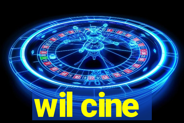 wil cine