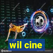 wil cine