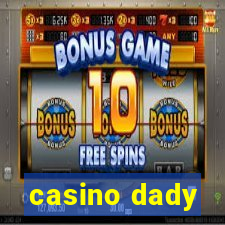 casino dady