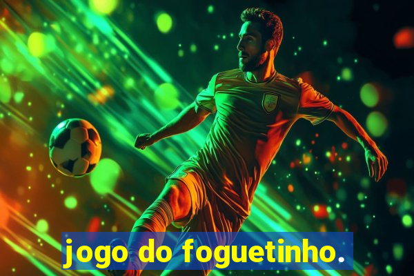 jogo do foguetinho.