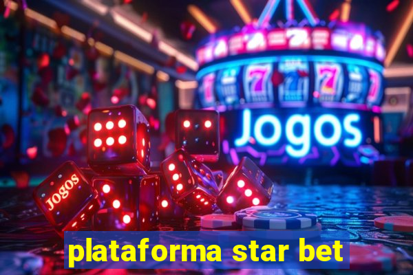 plataforma star bet