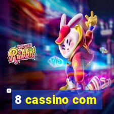 8 cassino com