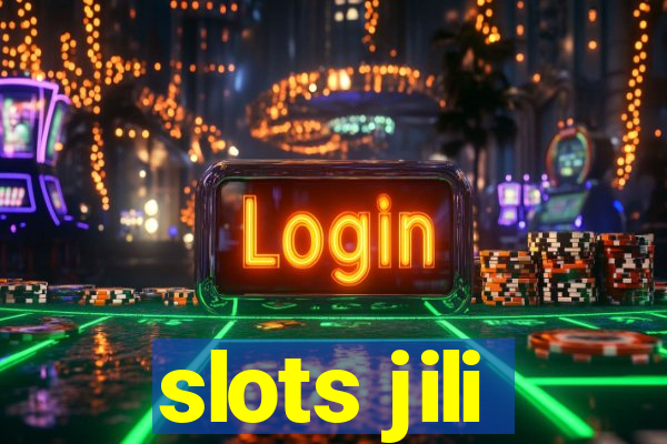 slots jili