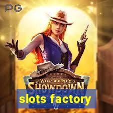 slots factory