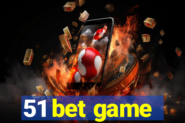 51 bet game