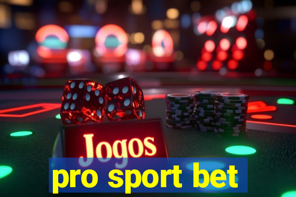 pro sport bet