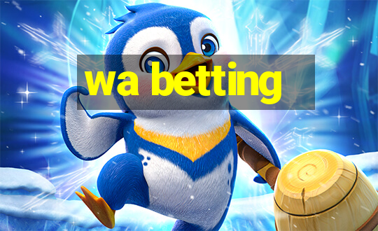 wa betting