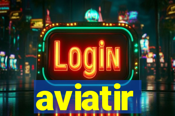 aviatir