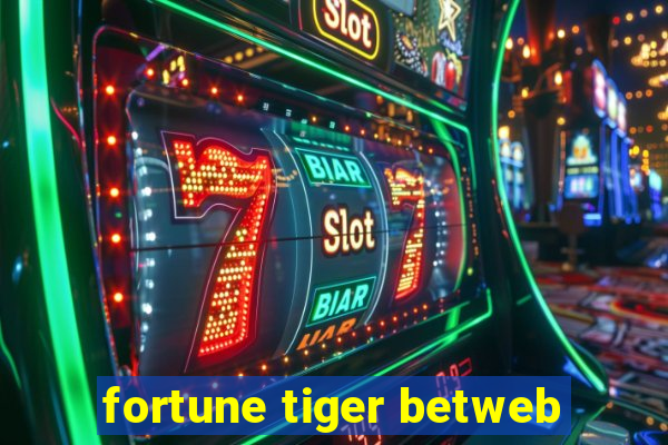 fortune tiger betweb