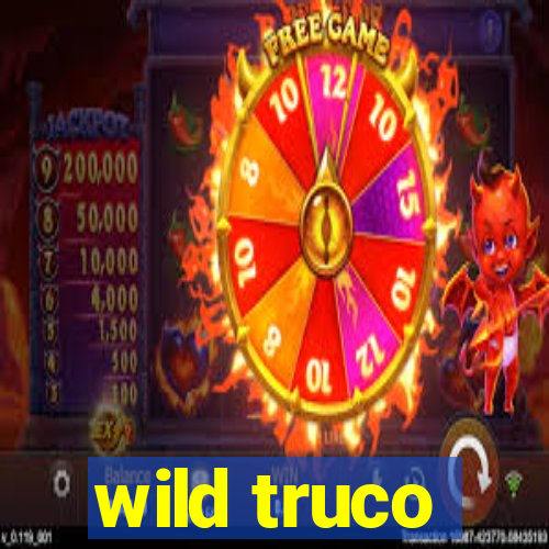 wild truco