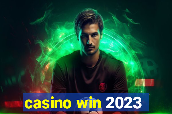 casino win 2023