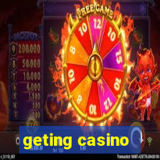 geting casino