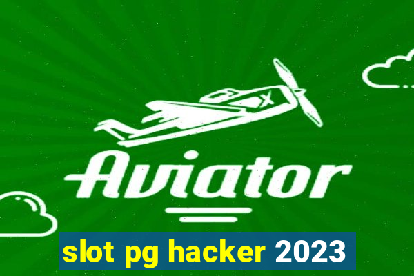 slot pg hacker 2023