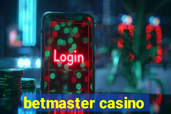 betmaster casino