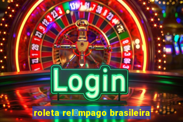 roleta rel芒mpago brasileira