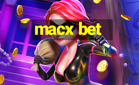 macx bet