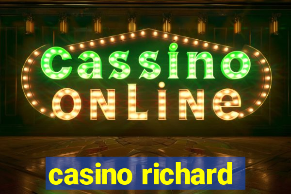 casino richard